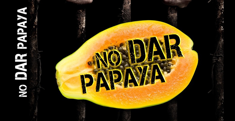 no dar papaya